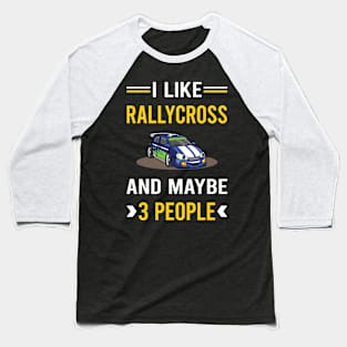 3 People Rallycross Baseball T-Shirt